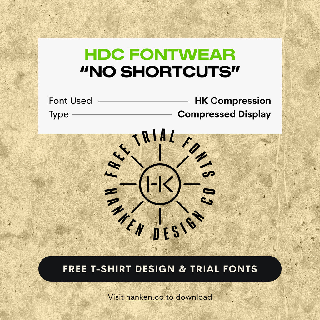 HDC Fontwear: No Shortcuts