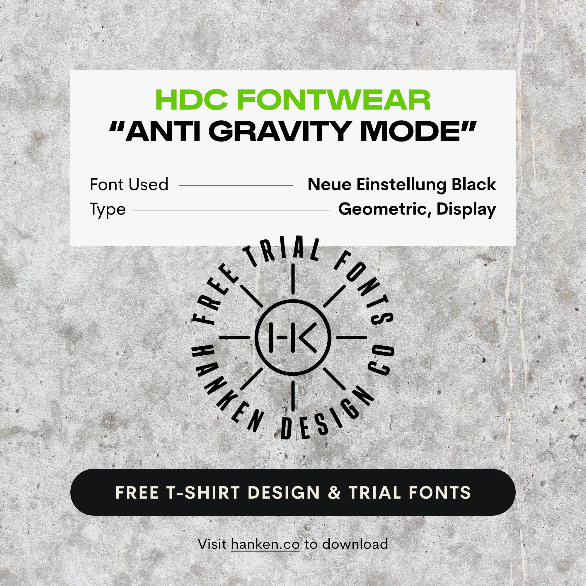 HDC Fontwear: Anti Gravity Mode